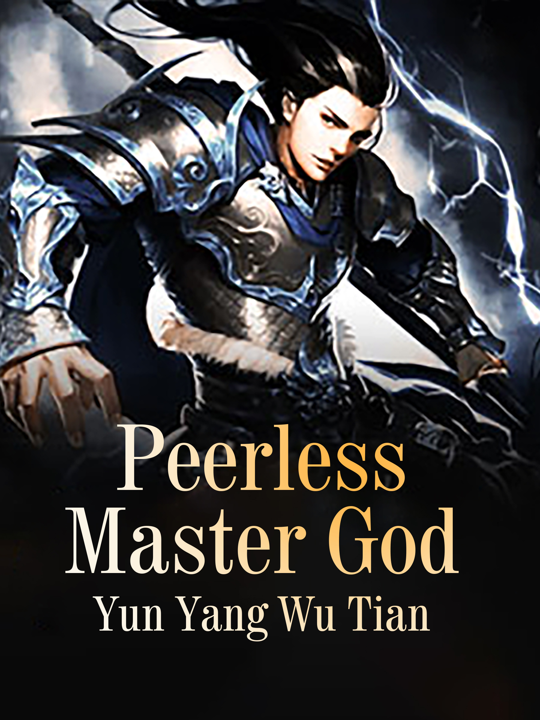 Journey To Become A True God Novel Peerless Master God Novel Full Story | Book - BabelNovel